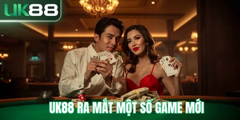 UK88 ra mắt game mới