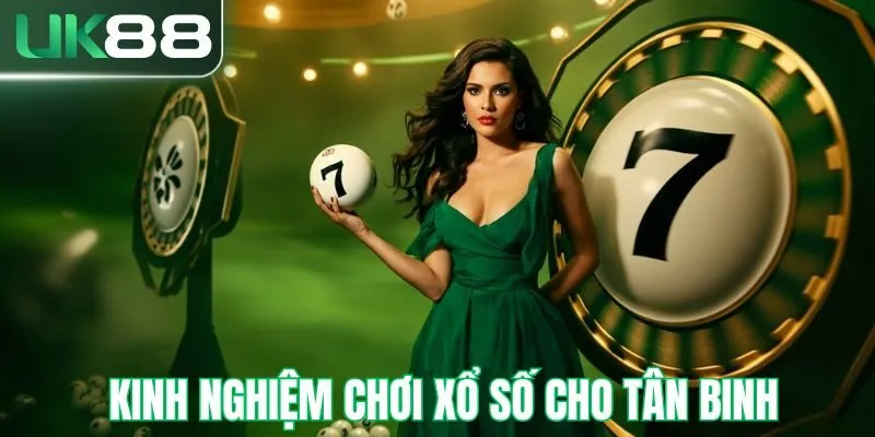 Kinh nghiệm chơi xổ số tại UK88